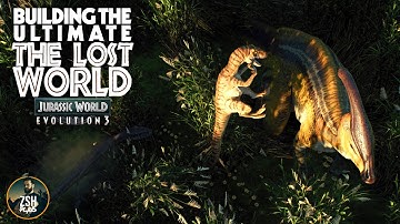 Building THE LOST WORLD in Jurassic World Evolution 3!