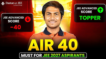 IIT JEE Tips by AIR 40 (2025) 🚀