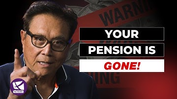 The Shocking Truth Behind America’s Pension Collapse - Robert Kiyosaki, Ted Siedle