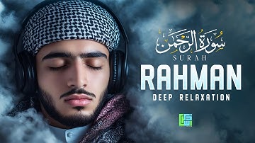 Surah Ar-Rahman (سورة الرحمن) | Most Beautiful Lofi Quran for Calm Sleep & Inner Peace | #lofi