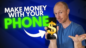Earn Money From Your Phone - 7 Free Methods (No Experience Needed)