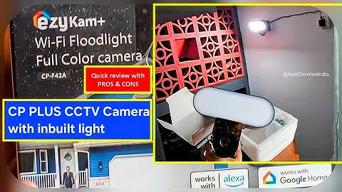 CP PLUS F42A Floodlight CCTV Camera Review | Camera + Light Combo | Worth It?