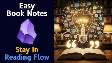 Obsidian Book Note Taking 📝 Practical Workflow & Effortless Reading Tips 📚
