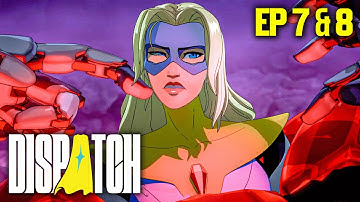 Dispatch - Episode 7 and 8 Gameplay Walkthrough (4K 60FPS) Full Game