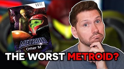 Is METROID OTHER M Really That BAD?