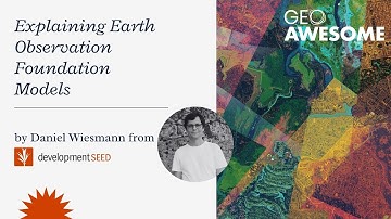 EO Foundation Models: How AI and Data Are Transforming Geospatial Intelligence | DevelopmentSEED