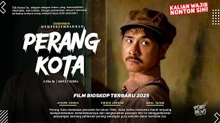 Perang Kota - Ariel Tatum, Chicco Jerikho,Jerome Kurnia | Film Bioskop Terbaru Indonesia 2025