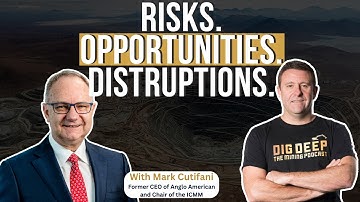 Mining’s Next Decade: Mark Cutifani on Supply Risks, Geopolitics and Critical Minerals