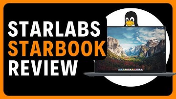 StarLabs StarBook – The Ultimate Linux Laptop
