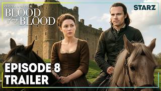 Outlander Blood of My Blood Episode 8 Trailer | Saving Ellen