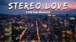 Stereo Love | Extended Mix (TikTok Version) LMH