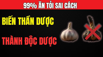 Tỏi - Tốt Gấp Vạn Lần Nhân Sâm: Bác Sĩ Tiết Lộ Cách Dùng. | Sống Hạnh Phúc