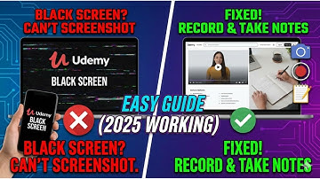 Can’t Screenshot Udemy? Fix Black Screen & Record Lectures for Notes (Easy Guide)