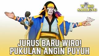 WHIRLWIND PUNCH! WIRO GETS A NEW MOVE FROM THE WIND GOD'S ROBE | WIRO SABLENG | EPS 48 (1/2)