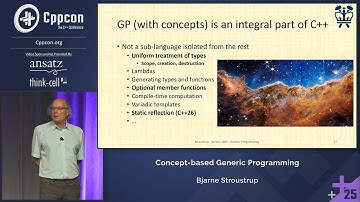 Concept-based Generic Programming - Bjarne Stroustrup - CppCon 2025