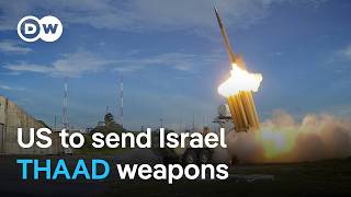 US to send Israel high-altitude anti-missile system to protect against Iran | DW News