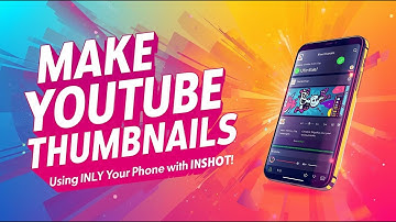 Make Viral YouTube Thumbnails on Your Phone! | Create Pro Thumbnails in InShot FREE & Easy Tutorial!