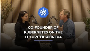 Brendan Burns: Lessons from Building Kubernetes and the Future of AI Infrastructure