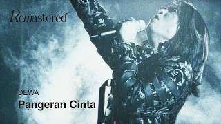 Dewa - Pangeran Cinta |  4K Remastered Video