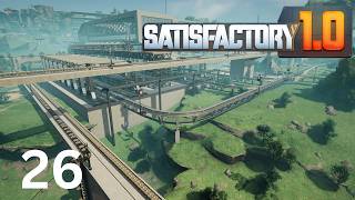 THIS COMPLETELY TRANSFORMED MY STARTER BASE | Satisfactory S01 E26