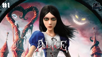 14 YEARS LATER | Alice: Madness Returns (2011) First Playthrough Part 1