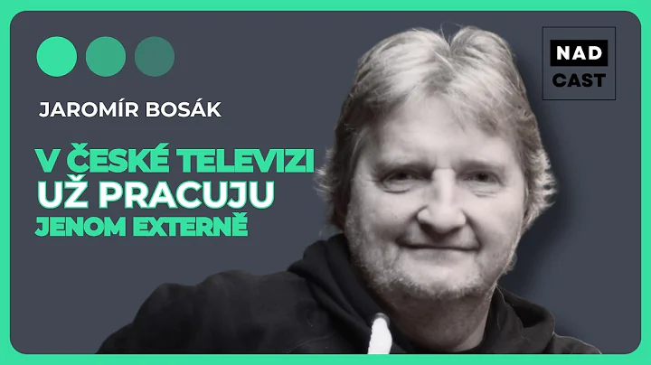 ⚽️ JAROMÍR BOSÁK | NADCAST: Mrzí mě, že si ČT neudrží moderátory a komentátory, které sama vychovala