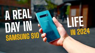 Samsung Galaxy S10 in 2024! - A Real Day in Life