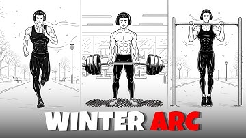 The Ultimate Winter Arc - Self Improvement Master Plan (90 Days Challenge)