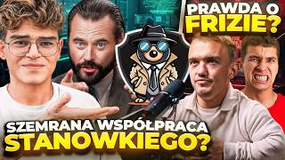 STANOWSKI REKLAMUJE WIELKI SCAM? (BRUDY NA FRIZA, WOJEWÓDZKI, ŻURNALISTA, RYMANOWSKI, CICHOSZ)