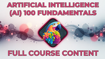 AI Fundamentals 100 Course - 3+ Hours of Content!