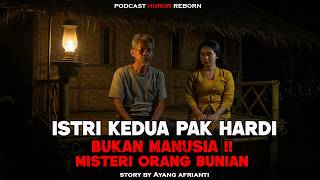 Mr. Hardi's Second Wife From Alam Bunian‼️