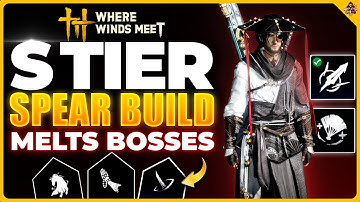 This BEST Spear Build Dominates Every Boss in Where Winds Meet