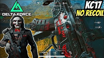 Improved SAW KC17 Build NO RECOIL | Delta Force: Mobile