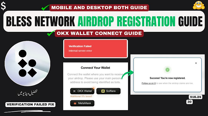 Bless Network Airdrop Registration & OKX Wallet Connect Guide Mobile & PC | Verification Failed Fix
