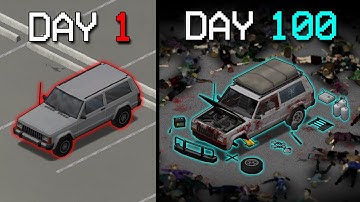 I Survived 100 Days in a Single Car in Insane Population Project Zomboid