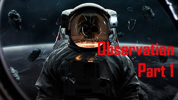 This Space Horror Game Made Me Question Everything Part 1