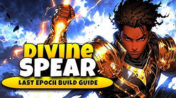 The Holy Spear Returns - Last Epoch 1.3 Javelin Paladin Build Guide (1,000+ Corruption Approved)