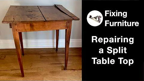 Repairing a Split Table Top on Antique Furniture, a Fixing Furniture Restoration