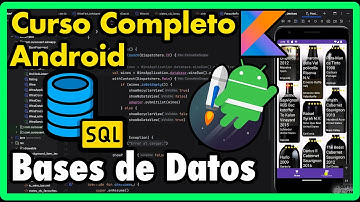 Curso completo de Android con Kotlin, crear app con base de datos local y remota | Android Studio