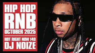 New Hip Hop R&B Songs 2025 Mix October | Hot Right Now #149 | New Rap 2025 Playlist | DJ Noize