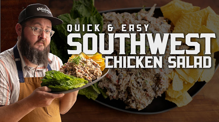Flavorful Southwest Chicken Salad | Quick & Easy Weeknight Recipe