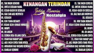 SAXOPHONE NOSTALGIA TERBARU - INSTRUMEN MUSIK LAGU KENANGAN INDAH Era 80,90an