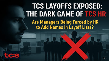TCS Layoffs Exposed: The Dark Game of HR | Are Managers Forced to Add Names to Layoff Lists?