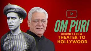 किसने कहा - बदसूरत शक्ल नहीं चलेगी ? | थिएटर से हॉलीवुड का सफर | Om Puri Biography Hindi  Part 2