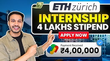 This Internship Pays MORE Than Most Indian Jobs | ETH Zurich 2026
