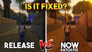 RELEASE VS PATCH FIX NOW (GTA SAN ANDREAS DEFINITIVE EDITION IS FIXED)