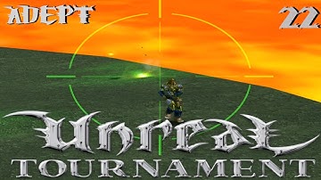 UNREAL TOURNAMENT 🏆 | The eternal struggle of CTF-LavaGiant [22] (ADEPT)