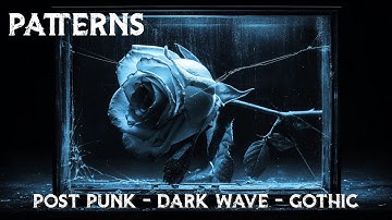 Patterns: A Dark Wave Anthem Against Mental Cycles (Goth & Post Progressive)