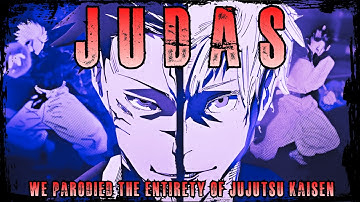 JUDAS | Gojo vs Sukuna |『We Parodied The Entirety of Jujutsu Kaisen』Epic Cover
