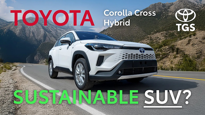 Sustainable SUV? | Toyota Corolla Cross Hybrid